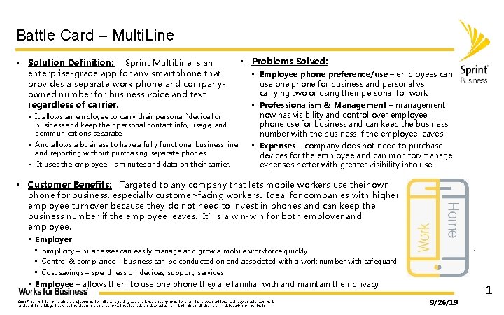 Battle Card – Multi. Line • Solution Definition: Sprint Multi. Line is an enterprise-grade