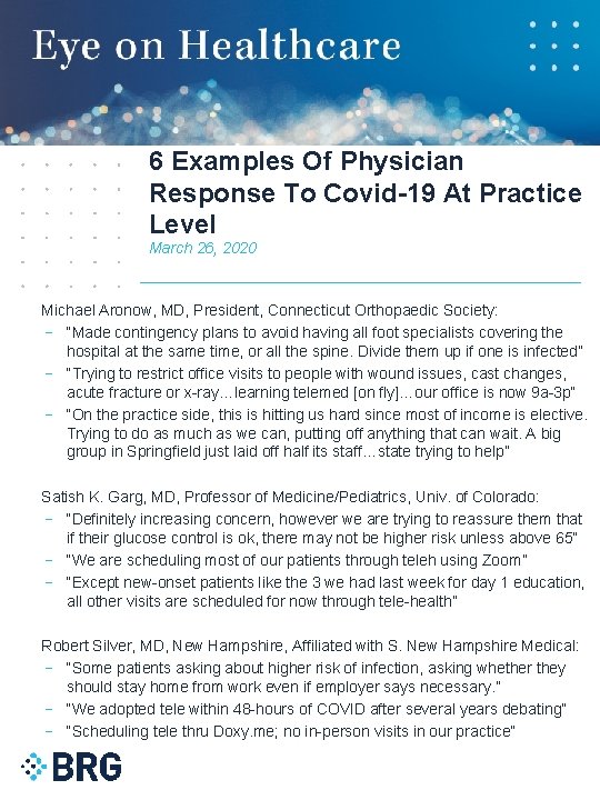 EYE ON HEALTHCARE 6 Examples Of Physician Response To Covid-19 At Practice Level March EYE ON HEALTHCARE 6 Examples Of Physician Response To Covid-19 At Practice Level March