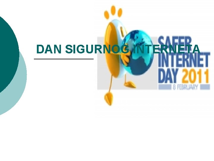 DAN SIGURNOG INTERNETA 