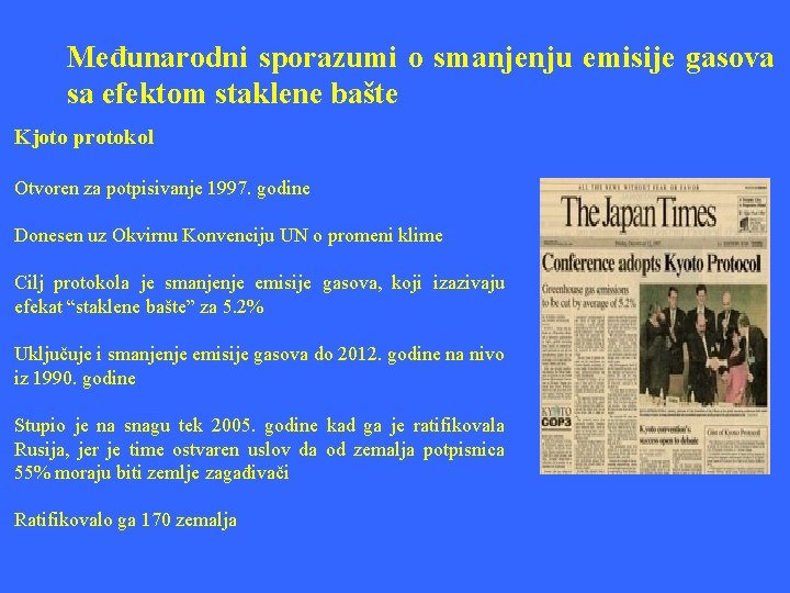 Međunarodni sporazumi o smanjenju emisije gasova sa efektom staklene bašte Kjoto protokol Otvoren za