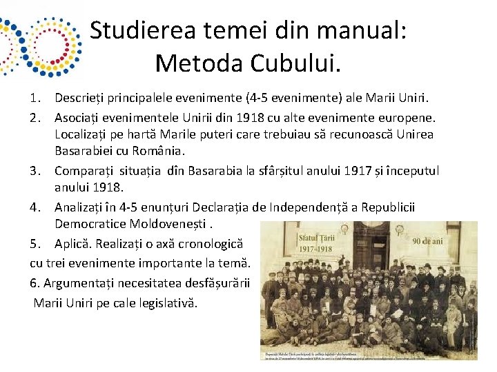 Studierea temei din manual: Metoda Cubului. 1. Descrieți principalele evenimente (4 -5 evenimente) ale