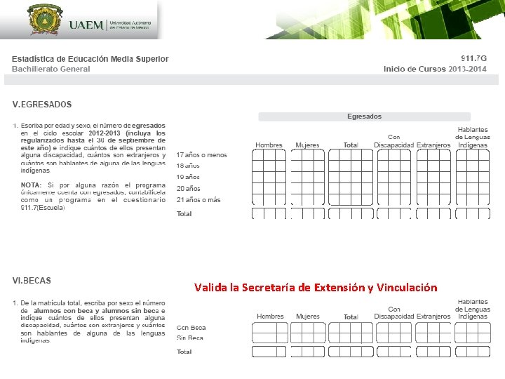 Valida la Secretaría de Extensión y Vinculación 