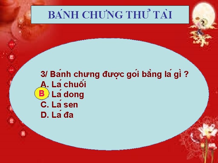 BA NH CHƯNG THƯ TA I 3/ Ba nh chưng đươ c go i