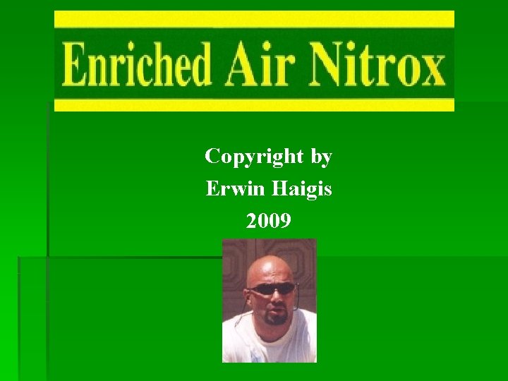 Copyright by Erwin Haigis 2009 