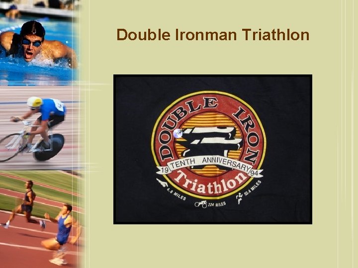 Double Ironman Triathlon 