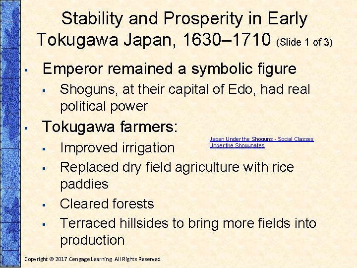 Stability and Prosperity in Early Tokugawa Japan, 1630– 1710 (Slide 1 of 3) ▪