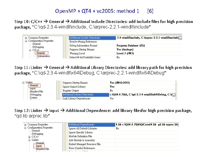 Open. MP + QT 4 + vc 2005: method 1 [6] Step 10: C/C++