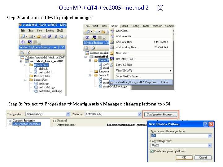 Open. MP + QT 4 + vc 2005: method 2 [2] Step 2: add