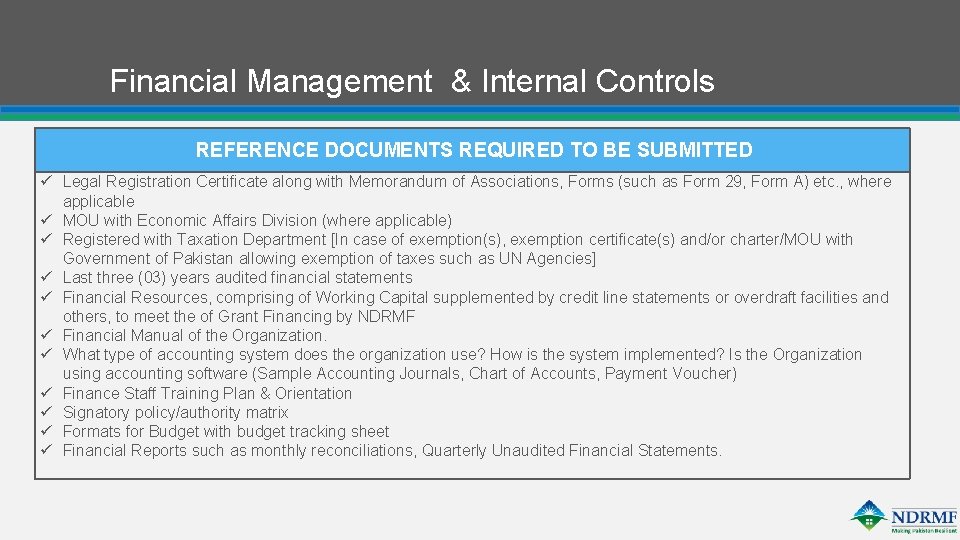 Financial Management & Internal Controls REFERENCE DOCUMENTS REQUIRED TO BE SUBMITTED ü Legal Registration