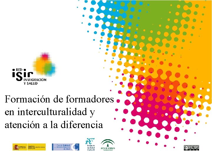 Formación de formadores en interculturalidad y atención a la diferencia 
