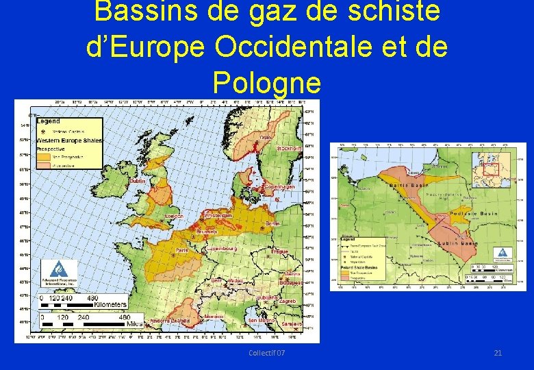 Bassins de gaz de schiste d’Europe Occidentale et de Pologne Collectif 07 21 