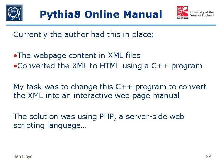 Pythia 8 Online Manual Currently the author had this in place: • The webpage