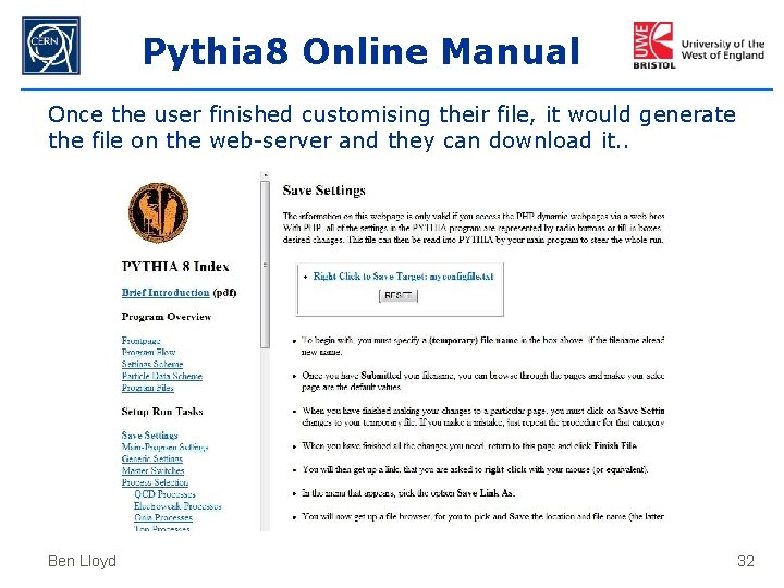 Pythia 8 Online Manual Once the user finished customising their file, it would generate