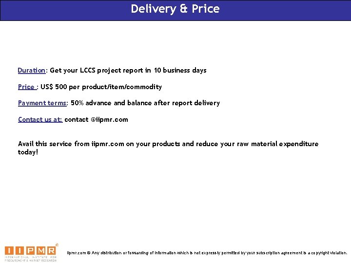 Delivery & Price Duration: Get your LCCS project report in 10 business days Price