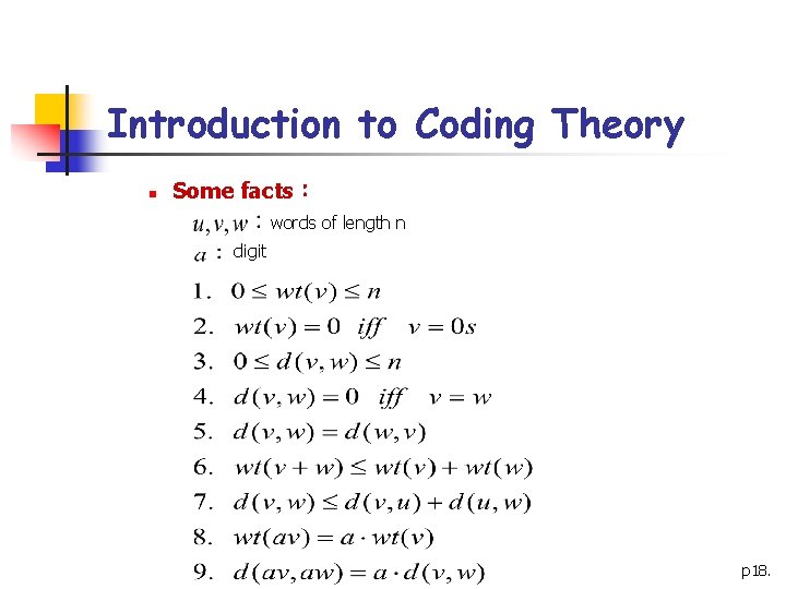 Introduction to Coding Theory n Some facts： words of length n digit p 18.