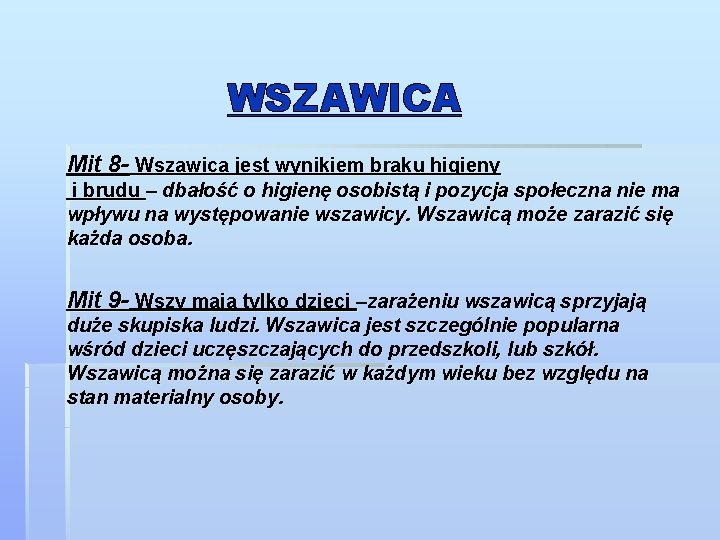 WSZAWICA Mit 8 - Wszawica jest wynikiem braku higieny i brudu – dbałość o