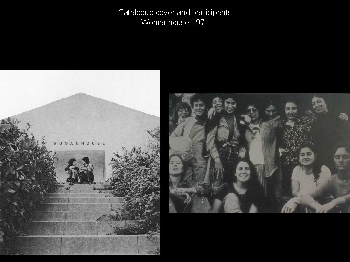 Catalogue Cover and Participants Catalogue cover and participants Womanhouse 1971 