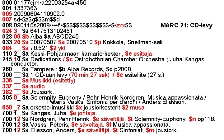 000 01177 cjm • a 22003254 a • 450 001 1337363 005 20090604110902. 0