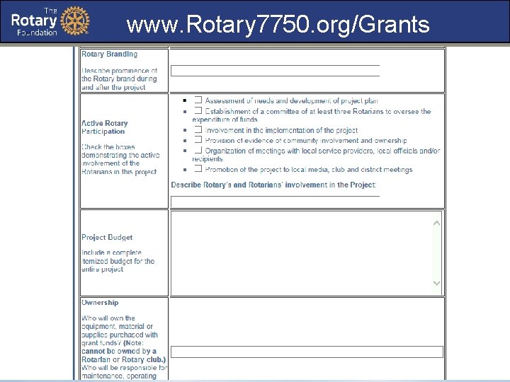 www. Rotary 7750. org/Grants 
