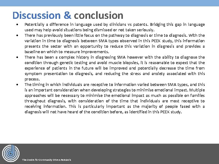 Discussion & conclusion Potentially a difference in language used by clinicians vs patents. Bridging