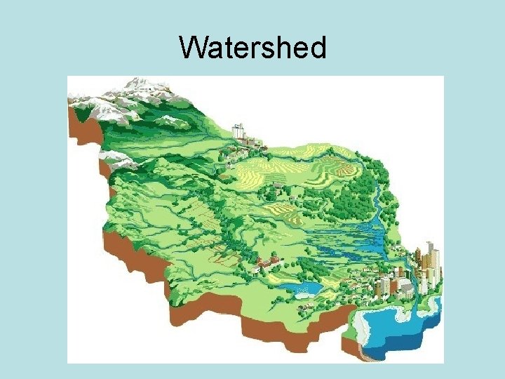 Watershed 