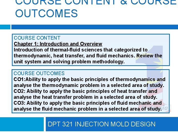 COURSE CONTENT & COURSE OUTCOMES COURSE CONTENT Chapter 1: Introduction and Overview Introduction of