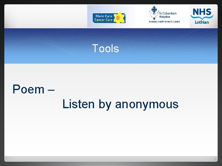 Tools Poem – Listen by anonymous 