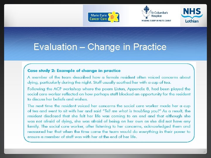 Evaluation – Change in Practice 