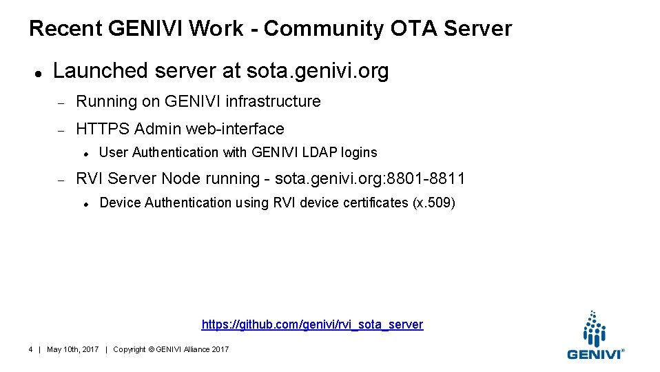 Recent GENIVI Work - Community OTA Server Launched server at sota. genivi. org Running