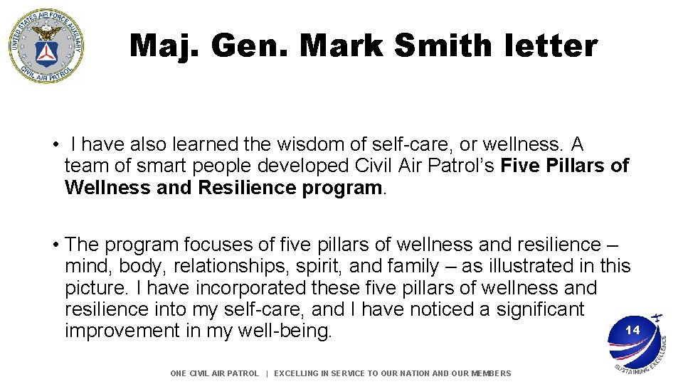 Maj. Gen. Mark Smith letter • I have also learned the wisdom of self-care, Maj. Gen. Mark Smith letter • I have also learned the wisdom of self-care,