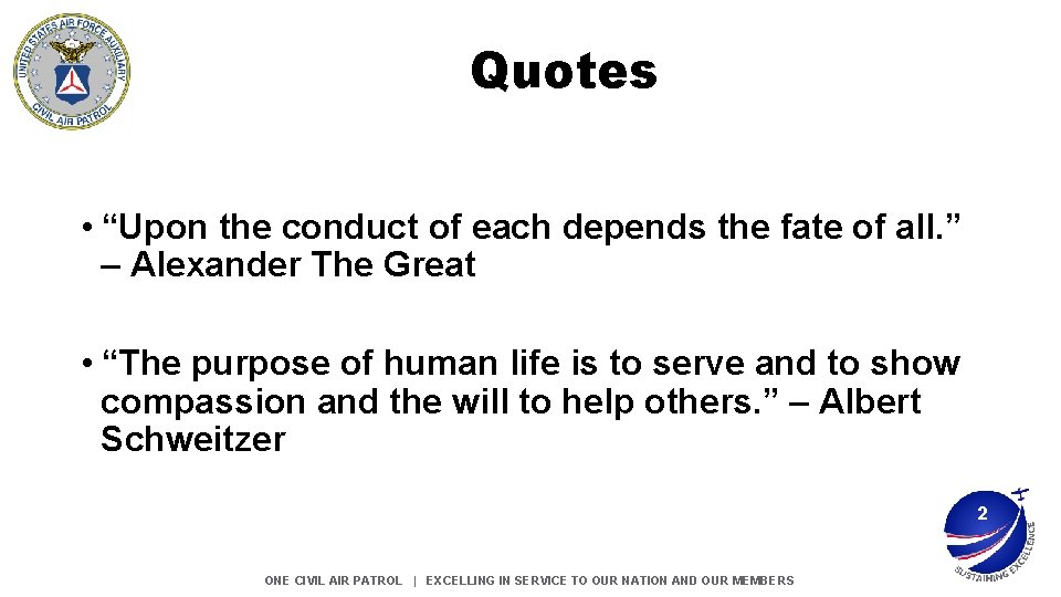 Quotes • “Upon the conduct of each depends the fate of all. ” – Quotes • “Upon the conduct of each depends the fate of all. ” –
