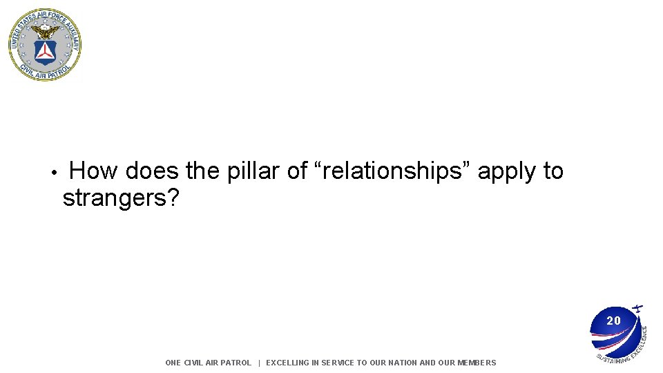 • How does the pillar of “relationships” apply to strangers? 20 ONE CIVIL • How does the pillar of “relationships” apply to strangers? 20 ONE CIVIL