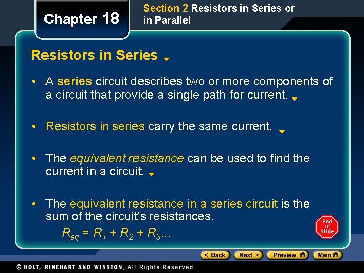 Chapter 18 Section 2 Resistors in Series or in Parallel Resistors in Series • Chapter 18 Section 2 Resistors in Series or in Parallel Resistors in Series •