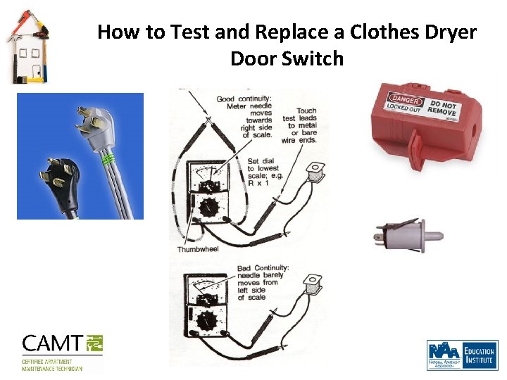 How to Test and Replace a Clothes Dryer Door Switch 