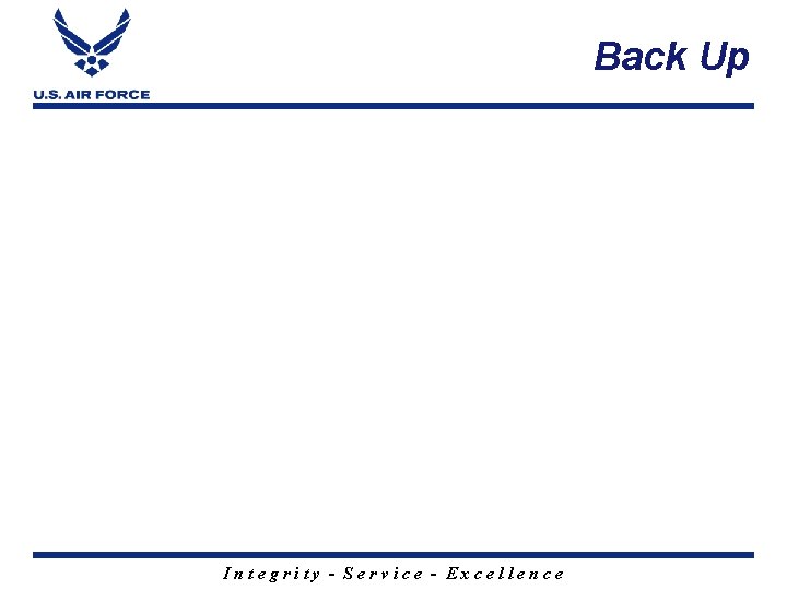 Back Up Integrity - Service - Excellence 