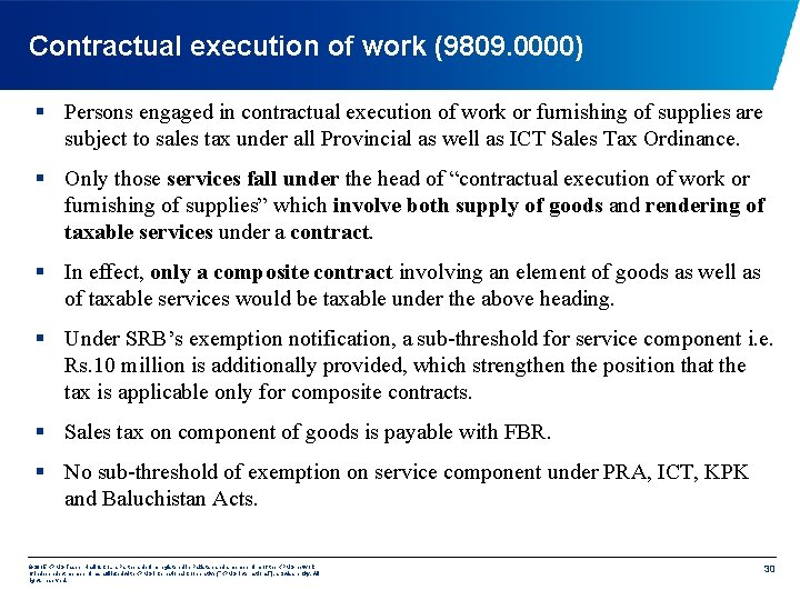 Contractual execution of work (9809. 0000) § Persons engaged in contractual execution of work