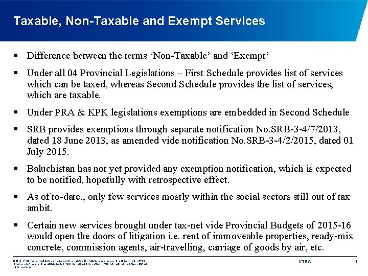 Taxable, Non-Taxable and Exempt Services § Difference between the terms ‘Non-Taxable’ and ‘Exempt’ §