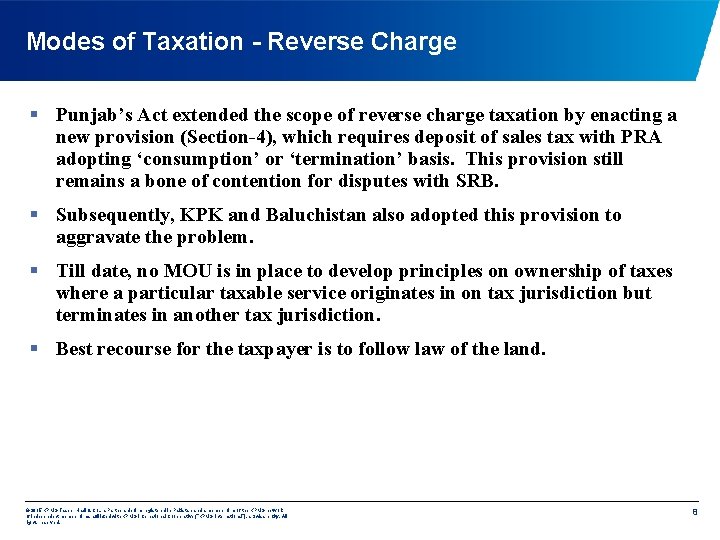 Modes of Taxation - Reverse Charge § Punjab’s Act extended the scope of reverse