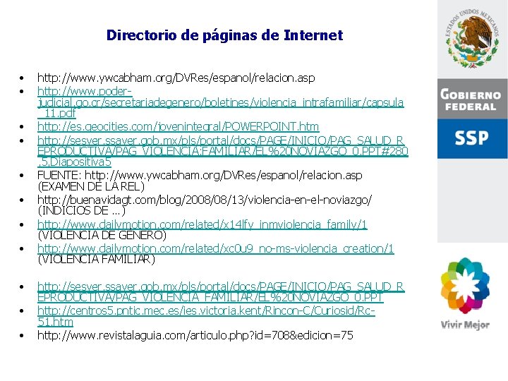 Directorio de páginas de Internet • • • http: //www. ywcabham. org/DVRes/espanol/relacion. asp http: