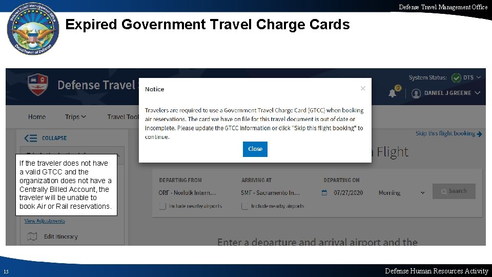Defense Travel Management Office Expired Government Travel Charge Cards If the traveler does not