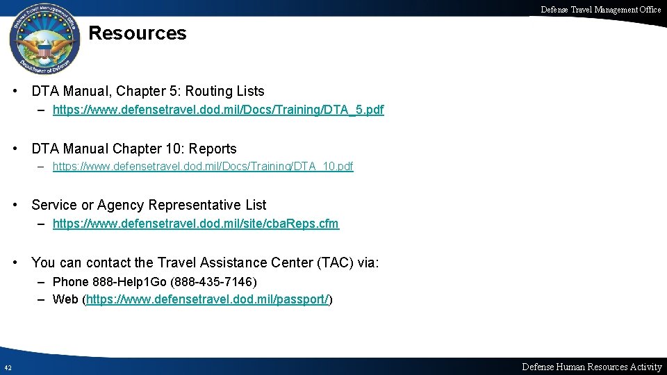 Defense Travel Management Office Resources • DTA Manual, Chapter 5: Routing Lists – https: