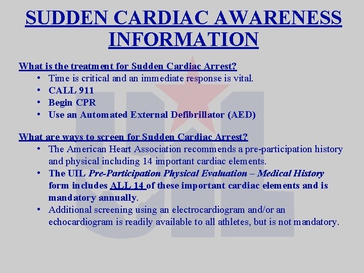 SUDDEN CARDIAC AWARENESS INFORMATION What is the treatment for Sudden Cardiac Arrest? • Time