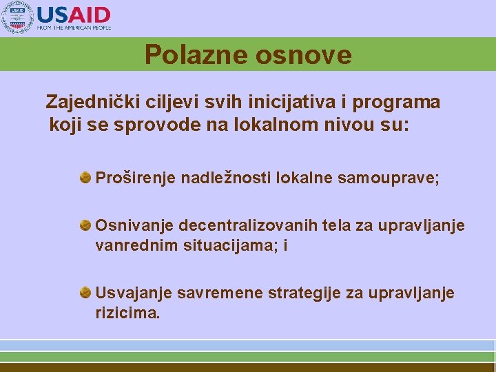 Polazne osnove Zajednički ciljevi svih inicijativa i programa koji se sprovode na lokalnom nivou