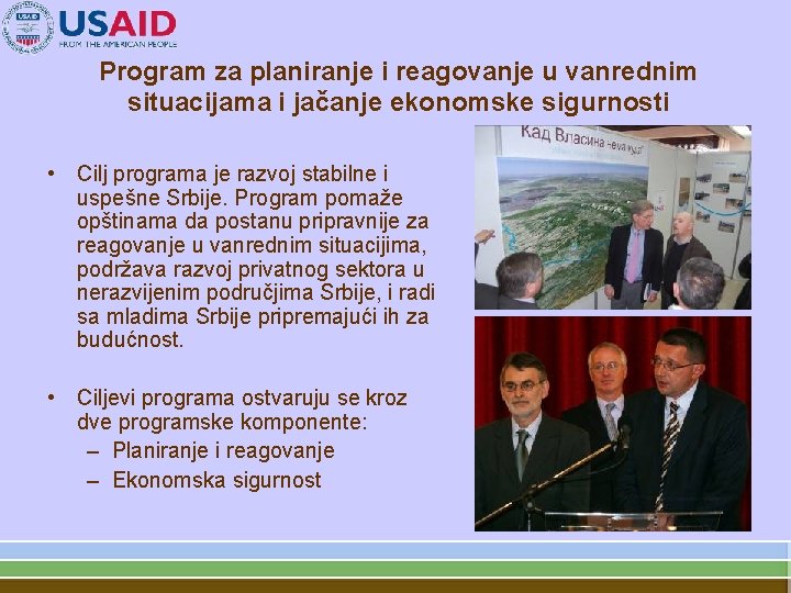 Program za planiranje i reagovanje u vanrednim situacijama i jačanje ekonomske sigurnosti • Cilj