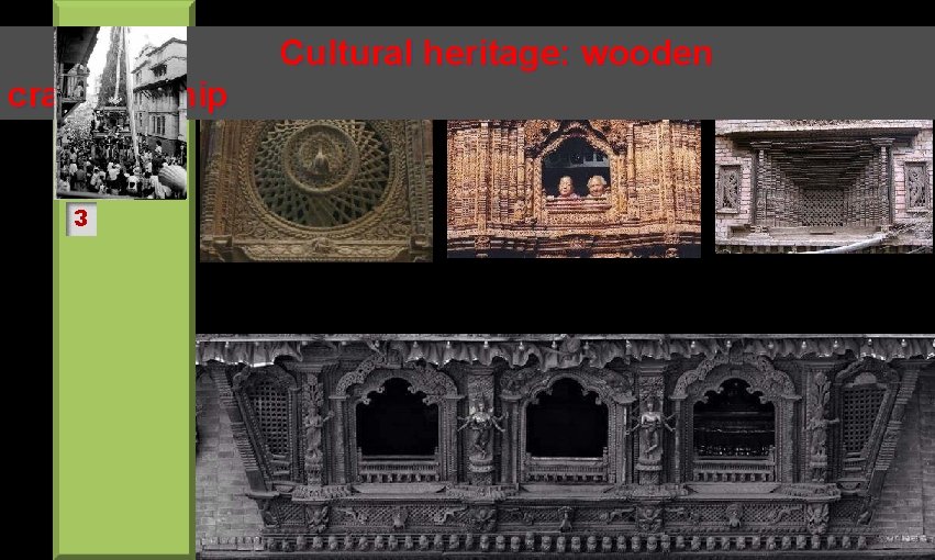 Cultural heritage: wooden craftmenship 3 