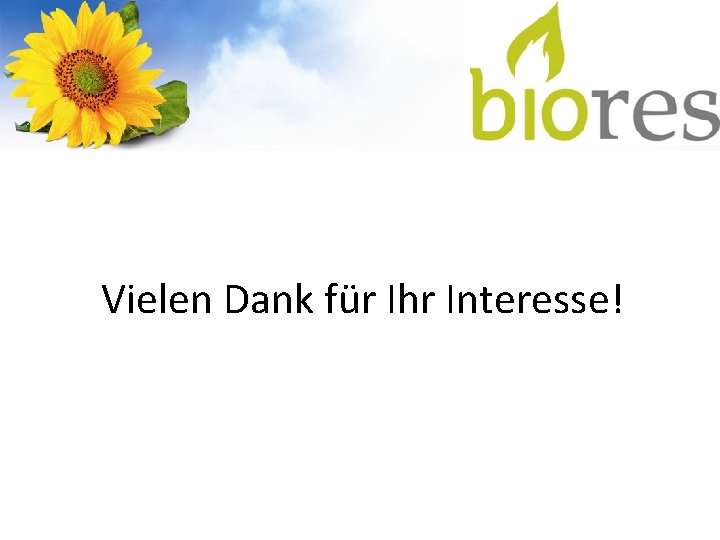 Vielen Dank für Ihr Interesse! 