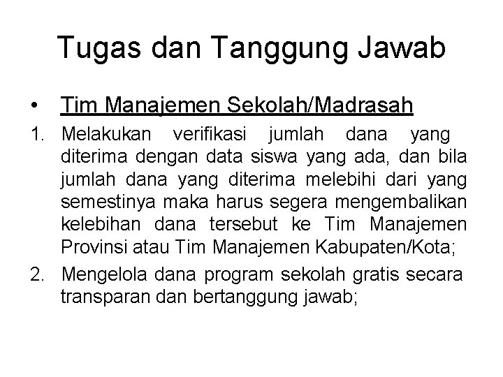 Berdasarkan Peraturan Gubernur Sumatera Selatan Nomor 31 Tahun