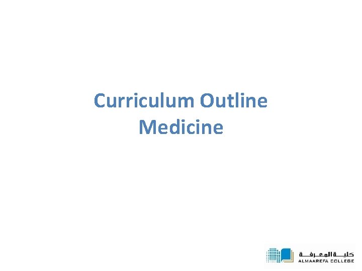 Curriculum Outline Medicine 