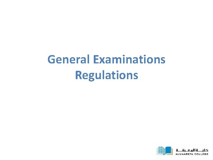 General Examinations Regulations 