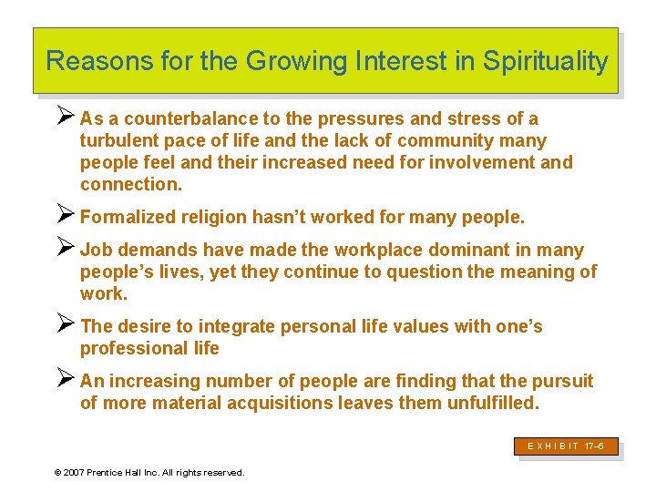 Reasons for the Growing Interest in Spirituality Ø As a counterbalance to the pressures